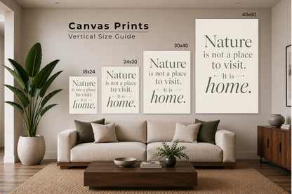 A staged living room showing four vertical canvas prints with the same quote in different sizes above a sofa. Text at the top reads 'Canvas Prints Vertical Size Guide' with dimensions 18x24, 24x30, 30x40, and 40x60.